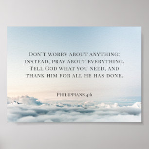 Philippians 4:6, Don't Worry About Anything Poster