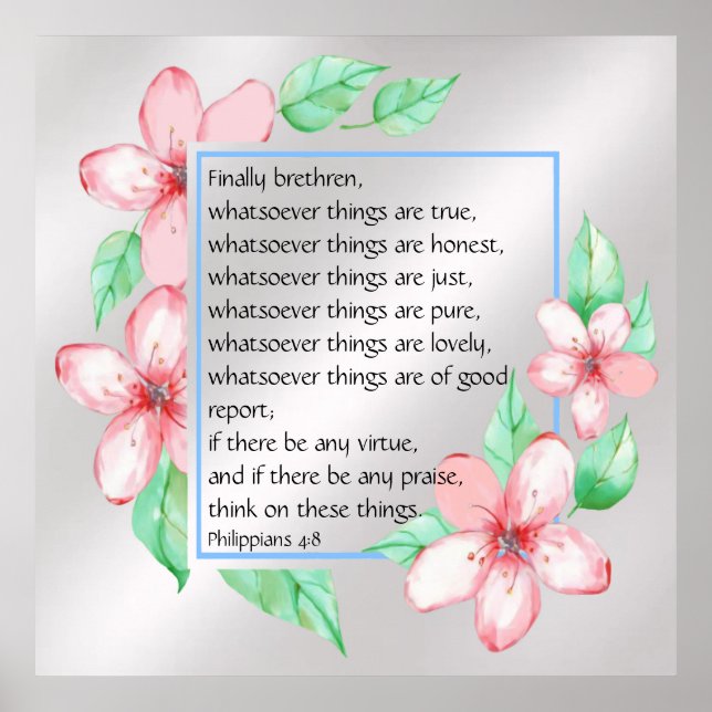 Philippians 4:8  poster (Front)