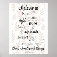 Philippians 4 Whatever is True Poster