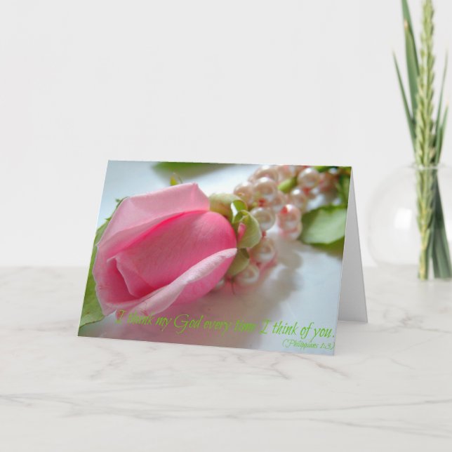 Philippians Bible verse I thank my God every time Thank You Card (Front)