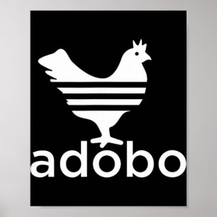 Philippine Chicken Adobo Filipino Best Cuisine Foo Poster