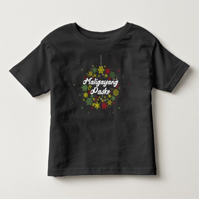 Philippines Christmas Maligayang Pasko Toddler T-s T-Shirt (Front)