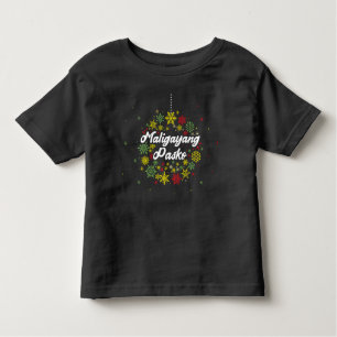 Philippines Christmas Maligayang Pasko Toddler T-s Toddler T-Shirt