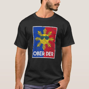 Philippines Filipina Pride Filipino Proud Flag Obe T-Shirt