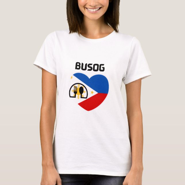 Philippines | Filipino | Busog  T-Shirt (Front)