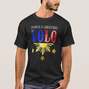 Philippines Filipino Lolo Father Flag Best Dad Uni T-Shirt