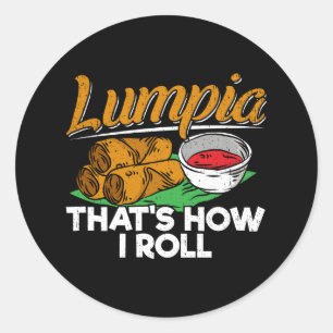 Philippines Filipino Lumpia Food Quote Classic Round Sticker
