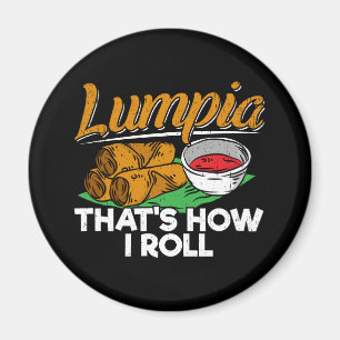 Philippines Filipino Lumpia Food Quote Magnet