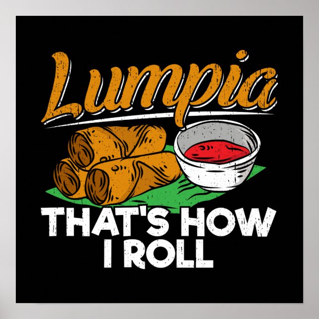 Philippines Filipino Lumpia Food Quote Poster (Front)