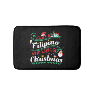 Philippines - Filipino Who Loves Christmas Bath Mat