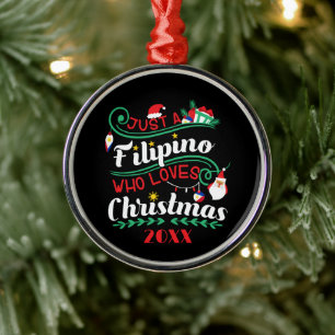 Philippines - Filipino Who Loves Christmas Metal Ornament