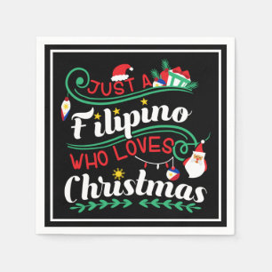 Philippines - Filipino Who Loves Christmas Napkin