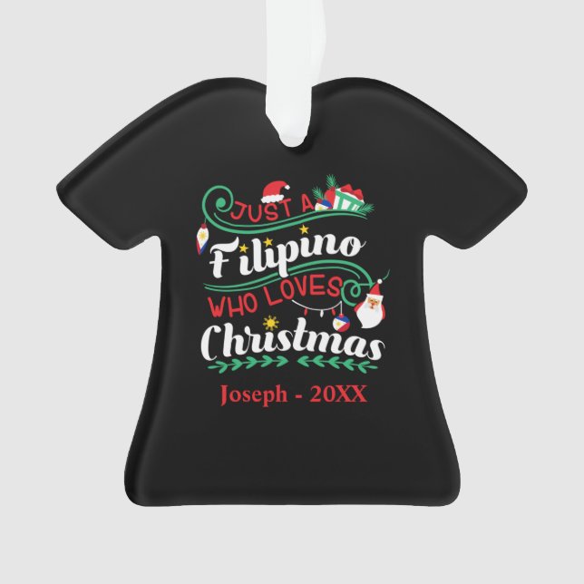 Philippines - Filipino Who Loves Christmas Ornament (Front)