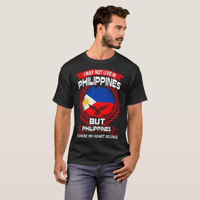 Philippines Is Where My Heart Belongs Tshirt (Front Full)