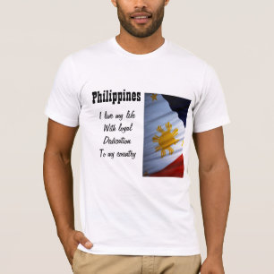 Philippines-loyalty to my country t-shirts