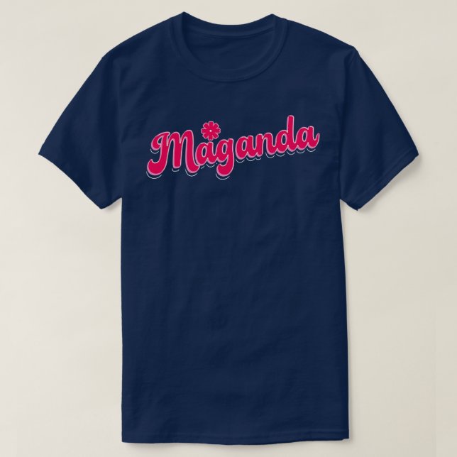 Philippines Maganda T-Shirt (Design Front)