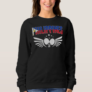 Philippines Table Tennis  Support Philippine Ping  Sweatshirt