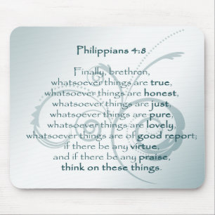 Phillipian 4:8 mouse pad