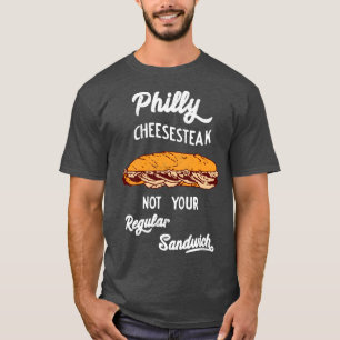 Philly Cheesesteaks Philadelphia Pennsylvania Phil T-Shirt