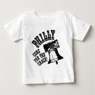 Philly - Come for the Crack! Baby T-Shirt