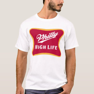 Philly High Life T-Shirt