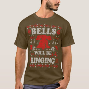 Philly Liberty Bell Philadelphia Bells WIll Be Rin T-Shirt