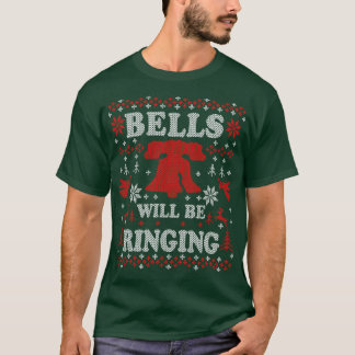 Philly Liberty Bell Philadelphia Bells WIll Be Rin T-Shirt