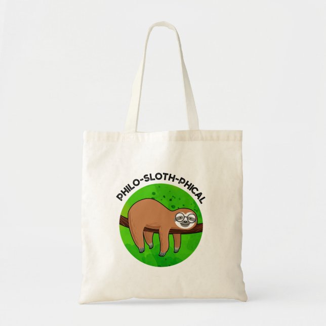 Philo-sloth-phical Funny Animal Sloth Pun  Tote Bag (Front)