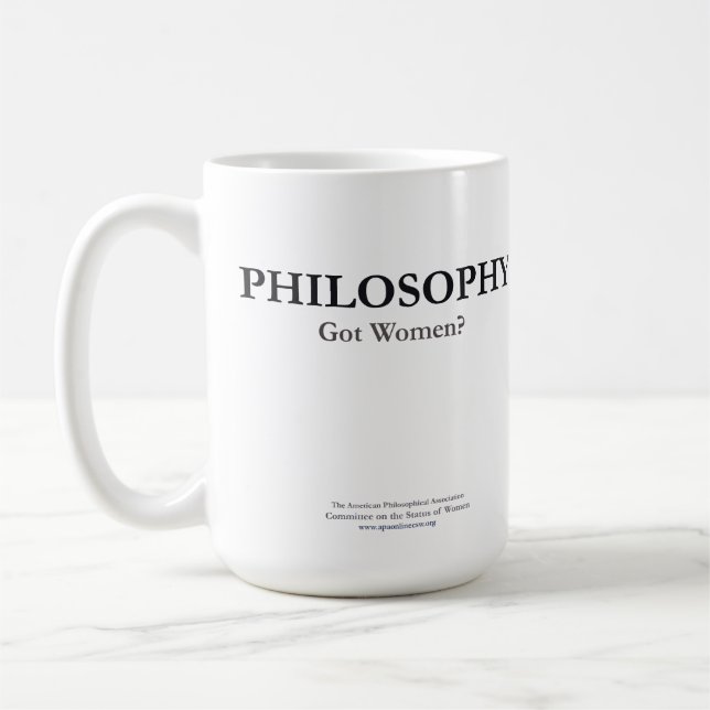 PHILOSOPHY - Got Women? Mug (Left)