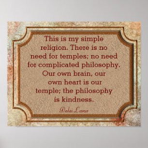 Philosophy Of Kindness - Dalai Lama Quote - Print