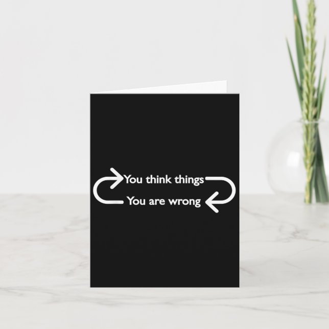 Philosophy, Quote, Funny, Intellectual, Philosophe Card (Front)