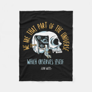 Philosophy Space Skull Alan Watts Astronaut Quote Fleece Blanket