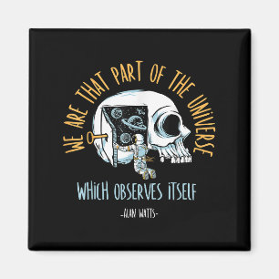 Philosophy Space Skull Alan Watts Astronaut Quote Magnet