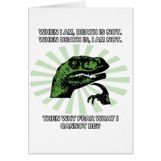 Philosoraptor Death and Fear