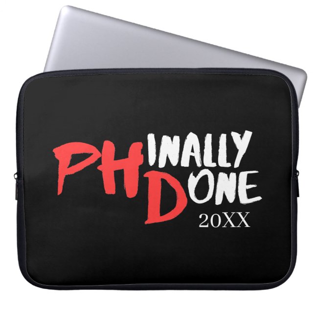 Phinally done - Black PHD Graduation Quote Design Laptop Sleeve (Front)