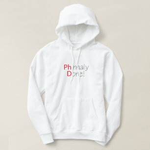 Phinally Done Funny Phd Graduation Hoodie