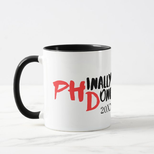 Phinally done - Funny PHD Graduation Quote Design Mug (Left)