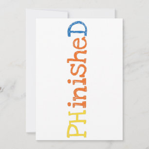 PHinisheD PHD Doctor's Degree Disertation Science Announcement