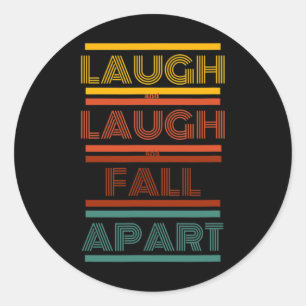 Phish - Sparkle - Laugh And Laugh And Fall Apart Classic Round Sticker