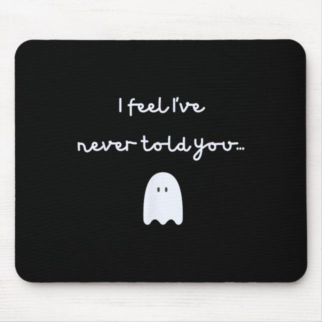 Phish -- Story Of The Ghost -- I Feel I've Never T Mouse Pad (Front)