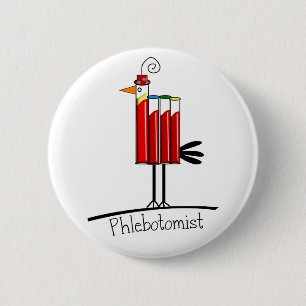 Phlebotomist "Blood Tube Bird" Gifts 6 Cm Round Badge