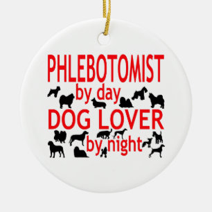 Phlebotomist Dog Lover Ceramic Ornament