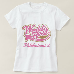 Phlebotomist Gift T-Shirt