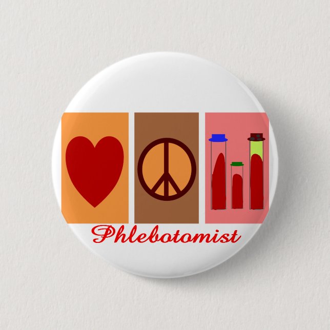 Phlebotomist Gifts 6 Cm Round Badge (Front)