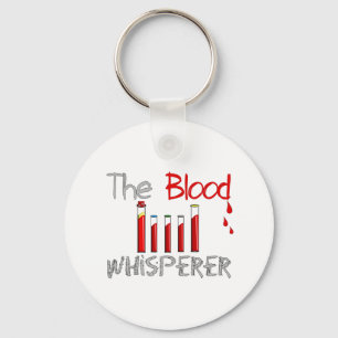 Phlebotomist Gifts "The Blood Whisperer" Key Ring