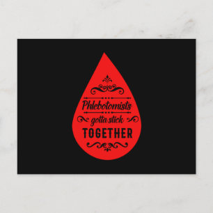 Phlebotomist Gotta Stick Together Blood Phlebotomy Postcard