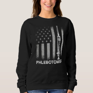 Phlebotomist Needle Flag Phlebotomy Technician  2 Sweatshirt
