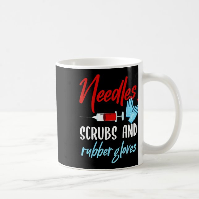 Phlebotomist Needles Scrubs Gloves Phlebotomy Tech Coffee Mug (Right)