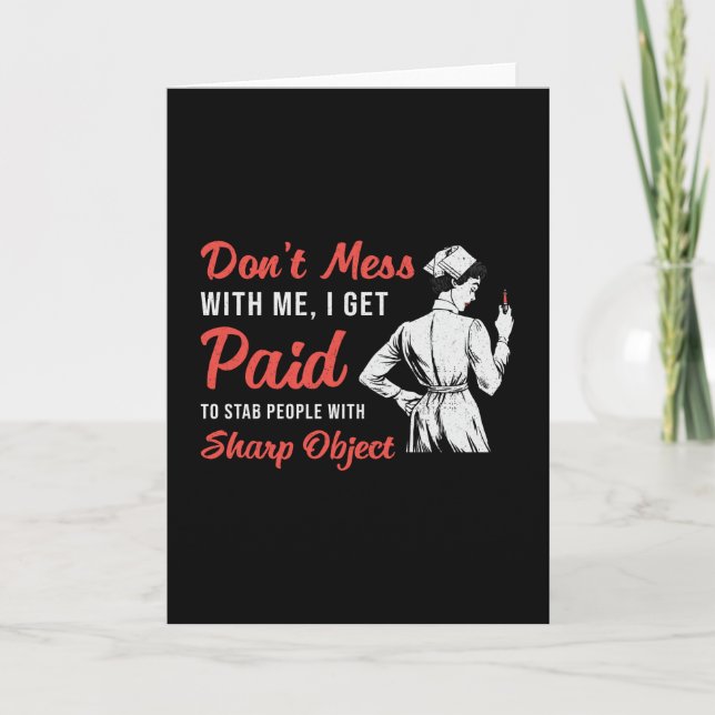 Phlebotomist Phlebotomy Don't Mess With Me Gift Card (Front)