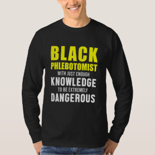 Phlebotomist Phlebotomy Technician 10 T-Shirt
